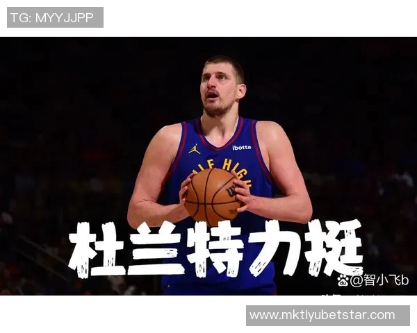 周最佳提名名单揭晓约基奇杜兰特亚历山大康宁汉姆等球星争夺荣誉